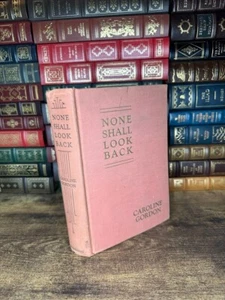 None Shall look Back Caroline Gordon (1046) - Picture 1 of 4