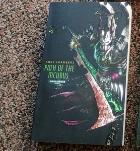 Path of the Incubus by Andy Chambers (2013, Mass Market) Warhammer 40k Paperback - Picture 1 of 5