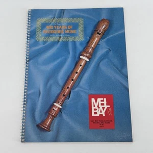 400 Years Of Recorder Music Dr William Weiss Mel Bay 1981 - Picture 1 of 5