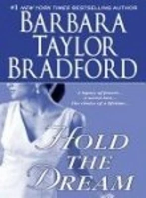 Hold the Dream Barbara T Bradford Foto 1 de 2