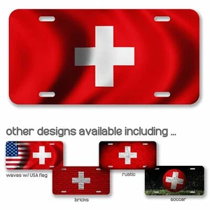 High Grade Aluminum License Plate - Flag of Switzerland (Swiss) - Many Options - Picture 1 of 10