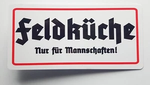 KÜCHE Blechschild FELDKÜCHE Lustig - Bild 1 von 3