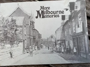 More Melbourne Memories  Civic Society Publication 1987 Derbyshire Village - Imagen 1 de 10