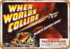 Metal Sign - 1951 When Worlds Collide Movie - Vintage Look Reproduction