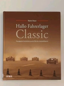 Hallo Fahrerlager Classic: Nostalgische Geschichten - Bild 1 von 4