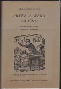 Artemus Ward His Book 1964 Robert M. Hutchins Introduction Hardcover Dust Jacket - Picture 1 of 1