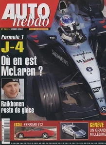 AUTO HEBDO n°1433 du 3 mars 2004 FERRARI 612 SCAGLIETTI 612 OPEL ASTRA 2.0T - Photo 1/1