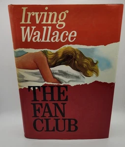 The Fan Club Irving Wallace First Edition 1st Printing SIGNED 1974 - Imagen 1 de 7