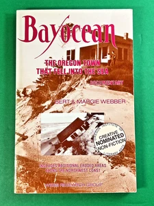 Bayocean: The Oregon Town That Fell into the Sea by Bert & Margie Webber 1992 VG - Picture 1 of 3