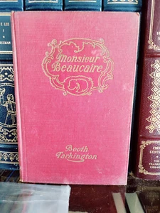 ANTQ_MONSIEUR BEAUCAIRE_BOOTH TARKINGTON_HC_1903_ ILLUSTRATED - Imagen 1 de 10