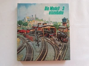 Die Modelleisenbahn 3 Kompendium Gerhard Trost transpress DDR 1974 /2 - Bild 1 von 6