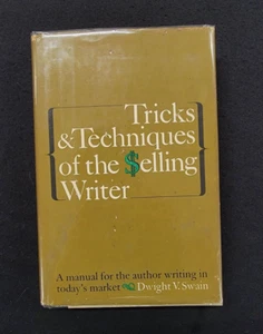 Dwight V. Swain TRICKS & TECHNIQUES OF THE SELLING WRITER 1st SCARCE! - Foto 1 di 7