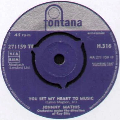 JOHNNY MATHIS~YOU SET MY HEART TO MUSIC~1961 UK VINYL 7" SINGLE~FONTANA H.316 - Image 1 of 2