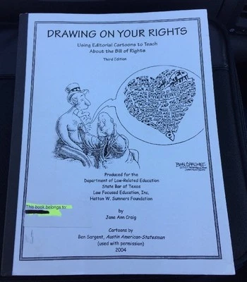 Drawing on Your Rights Political Cartoons Bill of Rights Book by Ben Sargent - Image 1 of 4