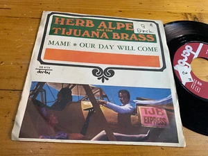 7" ITALY 1966 Herb Alpert & The Tijuana Brass – Mame / Our Day Will Come - Imagen 1 de 1