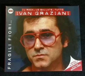 Ivan Graziani – Fragili Fiori... - Il Rock, Le Ballate, Tutto Ivan Graziani... - Picture 1 of 2