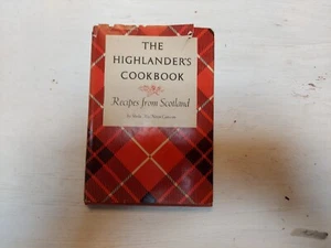 The Highlander's Cookbook Recipes From Scotland 1966 Small Hardcover - Picture 1 of 14