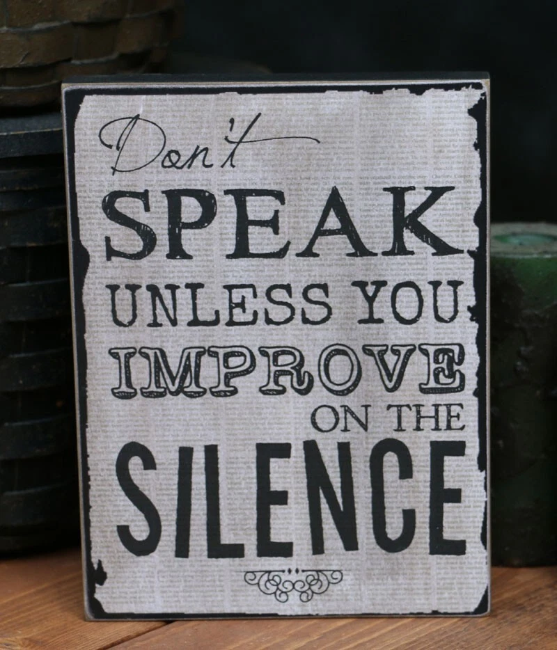 Letrero de madera decoración primitiva no hables a menos que mejores a la niñera silenciosa Foto 1 de 1