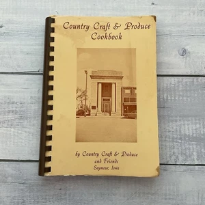 Country Craft & Produce Cookbook Favorite Recipes Seymour Iowa 1988 Paperback - Picture 1 of 8