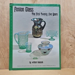 Rare Fenton Glass The First Twenty-Five Years Hardcover Hard To Find Green Cover - Picture 1 of 12