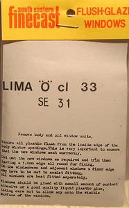Kit de acristalamiento al ras South Eastern Finecast SE31 Lima Clase 33 Kit calibre ""0"" T48LB - Imagen 1 de 7
