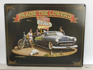 Praise The Lower'd Street Hot Rods Garage Metal Tin Sign - Picture 1 of 1