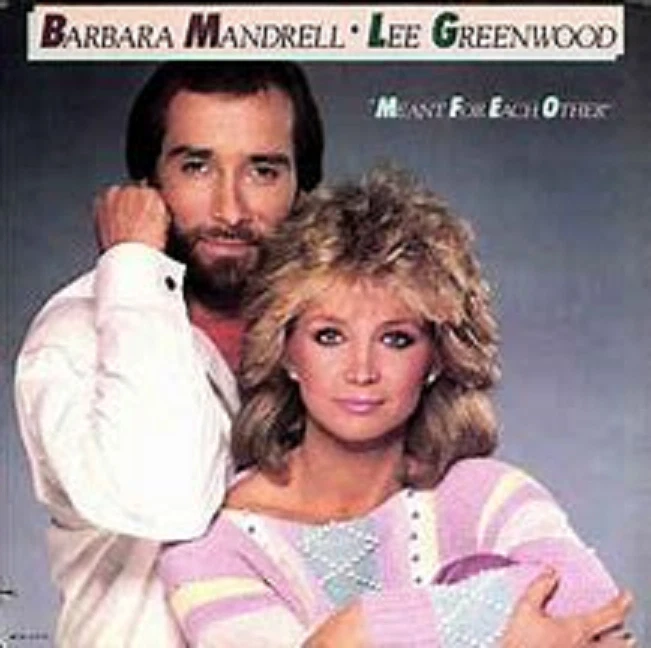 Barbara Mandrell & Lee Greenwood Meant For Each Other Vinyl LP 1984 MCA 5477 - Image 1 of 1