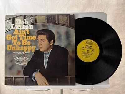 Bob Luman "Ain't Got Time to be Unhappy" 1968 Stereo Vinyl LP - VG+/VG - Image 1 of 2