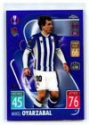 Topps UCL Match Attax Chrome 2021/22 97 Mikel Oyarzabal Real Sociedad /299