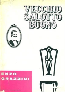 Grazzini,Enzo. - Vecchio salotto buono.  - Foto 1 di 1