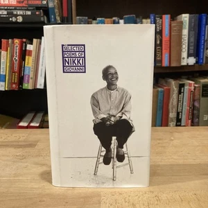 SIGNED/INSCRIBED/ DATED - HCDJ - SELECTED POEMS OF NIKKI GIOVANNI - Picture 1 of 13