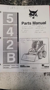 Bobcat 542B Skid Steer Loader Parts Manual 6570792 3-98 6570792 10-97 - Picture 1 of 14
