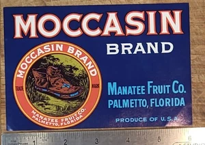 ADVERTISING Label Moccasin Brand Palmetto Florida Manatee Fruit - Picture 1 of 1