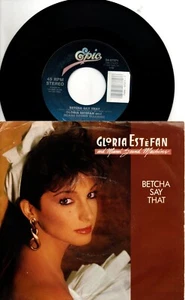 Gloria Estefan:Betcha say that/Love toy:US Epic:1987 - Picture 1 of 2