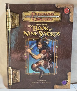 Tome of Battle: The Book of Nine Swords - Dungeons & Dragons Hardcover 1st Print - Foto 1 di 11