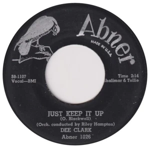 DEE CLARK “Just Keep It Up” ABNER (1959) - Picture 1 of 2