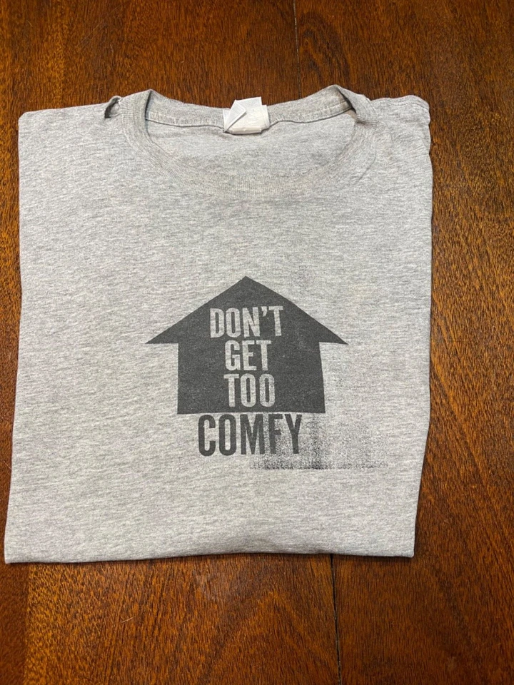Vintage Nike Don't Get Too Comfy Your Butt Dosen't Live Here rustic T -shirt 2XL - Image 1 of 4