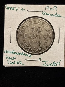 1909 Newfoundland 50 Cent Silver Half Dollar “jun84” 50C Canada Graffiti - Picture 1 of 24