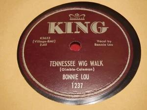 Bonnie Lou 78 RPM King 1237 Tennessee Wig Walk Hand Me Down Heart 1953 Hillbilly - Picture 1 of 5