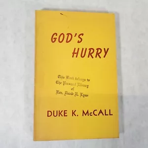 God's Hurry - 1949 Softcover by Duke K. McCall - Foto 1 di 10