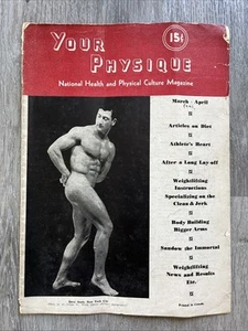 Joe Weider YOUR PHYSIQUE Bodybuilding Magazine DAN ASNIS MAR APR 1941 VOL 1 NO 4 - Picture 1 of 17