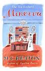 Minerva By M.C. Beaton (Paperback) New Book