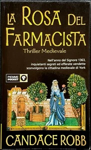 Candace Robb, La rosa del farmacista. Thriller medioevale, Ed. PiEmme, 2002 - Picture 1 of 1