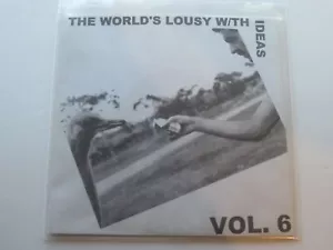 The World Is Lousy With Ideas Vol 6 comp 7" EAT SKULL little claw Lo-FI synth - Picture 1 of 1