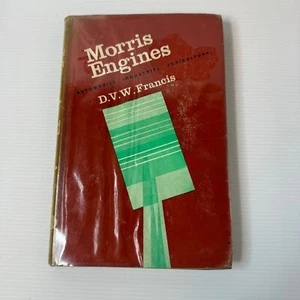 Morris Engines D.V.W. Francis 1963 1st ED. Vintage Hardcover Book Automobile - Picture 1 of 14