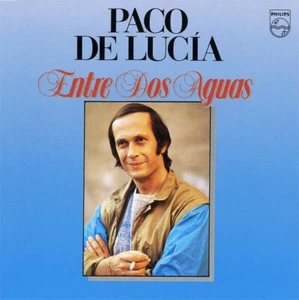 Paco De Lucia - Entre Dos Aguas - - V603561 - Bild 1 von 1