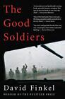 The Good Soldiers by David Finkel (English) Paperback Book