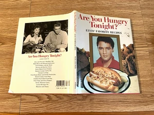 ARE YOU HUNGRY TONIGHT? ELVIS' FAVORITE RECIPES - Picture 1 of 6