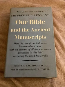 Our Bible and the Ancient Manuscripts Sir Frederic Keyon 1958 - Picture 1 of 5