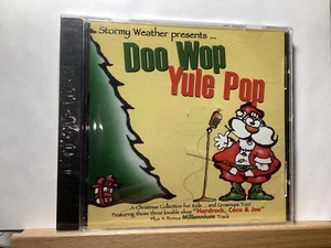 Doo Wop Yule Pop by Stormy Weather (CD, Sep-2001, Street Gold) - Foto 1 di 2